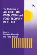 Cover: The Challenges Of Agricultural Production And Food Security In Africa - Routledge