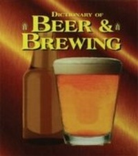 Abbildung von: Dictionary of Beer and Brewing - Routledge