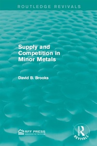 Abbildung von: Supply and Competition in Minor Metals - Routledge