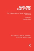 Cover: War and the State (RLE The First World War) - Routledge