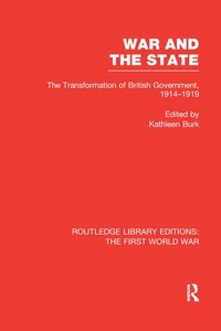 Enlarge image Cover: War and the State (RLE The First World War) - Routledge