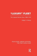 Cover: 'Luxury' Fleet: (RLE The First World War) - Routledge