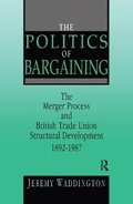 Cover: The Politics of Bargaining - Routledge
