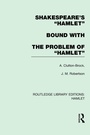 Cover: Shakespeare's Hamlet bound with The Problem of Hamlet - Routledge
