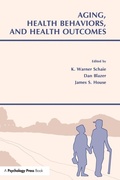 Cover: Aging, Health Behaviors, and Health Outcomes - Psychology Press Ltd