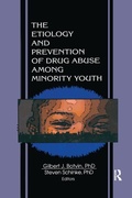 Bild: The Etiology and Prevention of Drug Abuse Among Minority Youth - Routledge
