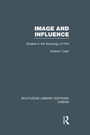 Cover: Image and Influence - Routledge