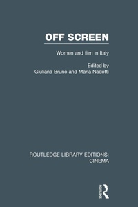 Enlarge image Cover: Off Screen - Routledge