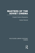 Cover: Masters of the Soviet Cinema - Routledge
