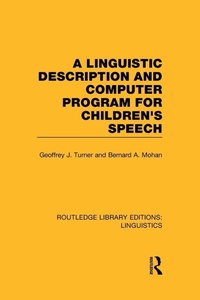 Abbildung von: A Linguistic Description and Computer Program for Children's Speech - Routledge