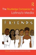Cover: The Routledge Companion to Latina/o Media - Routledge