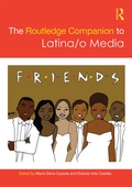 Cover: The Routledge Companion to Latina/o Media - Routledge