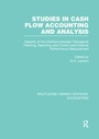 Cover: Studies in Cash Flow Accounting and Analysis (RLE Accounting) - Routledge