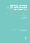 Cover: Studies in Cash Flow Accounting and Analysis (RLE Accounting) - Routledge