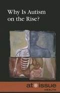 Cover: Why Is Autism on Rise? - Greenhaven Press