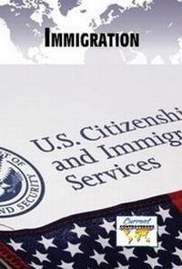 Enlarge image Cover: Immigration - Greenhaven Press