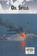 Cover: Oil Spills - Greenhaven Press