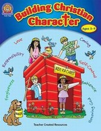 Enlarge image Cover: Building Christian Character - TEACHER CREATED RESOURCES