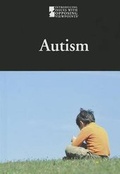 Cover: Autism - Greenhaven Press