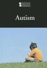Enlarge image Cover: Autism - Greenhaven Press