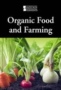 Cover: Organic Food and Farming - Greenhaven Press
