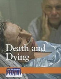 Abbildung von: Death and Dying - Greenhaven Press