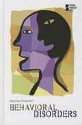Cover: Behavioral Disorders - Greenhaven Press
