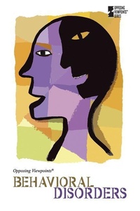 Abbildung von: Behavioral Disorders - Greenhaven Press