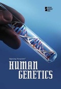 Cover: Human Genetics - Greenhaven Press