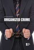 Cover: Organized Crime - Greenhaven Press
