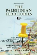 Cover: The Palestinian Territories - Greenhaven Press