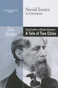 Cover: Class Conflict in Charles Dickens' a Tale of Two Cities - Greenhaven Press