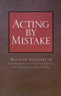 Cover: Acting by Mistake - Xlibris Corporation