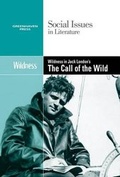 Cover: Wildness in Jack London's the Call of the Wild - Greenhaven Press