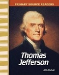 Cover: Thomas Jefferson - Teacher Created Materials, Inc