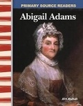 Cover: Abigail Adams - Teacher Created Materials, Inc