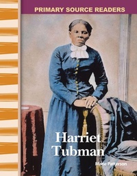 Enlarge image Cover: Harriet Tubman - Teacher Created Materials, Inc