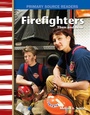 Cover: Firefighters Then and Now - Teacher Created Materials, Inc