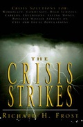 Cover: The Crisis Strikes - Xlibris