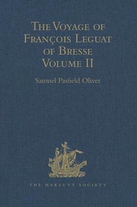 Enlarge image Cover: The Voyage of Francois Leguat of Bresse to Rodriguez, Mauritius, Java, and the Cape of Good Hope - Ashgate Publishing Limited