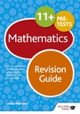 Cover: 11+ Maths Revision Guide - Galore Park Publishing Ltd