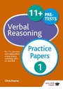 Cover: 11+ Verbal Reasoning Practice Papers 1 - Galore Park Publishing Ltd