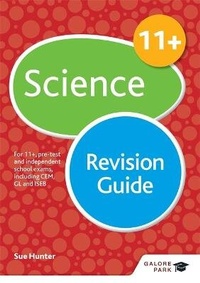 Enlarge image Cover: 11+ Science Revision Guide - Galore Park Publishing Ltd