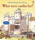 Cover: What Were Castles For? - Usborne Publishing Ltd