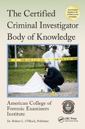 Cover: The Certified Criminal Investigator Body of Knowledge - CRC Press