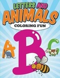 Cover: Letters and Animals Coloring Fun - Life Changer Press