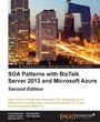 Cover: SOA Patterns with BizTalk 2013, Second Edition - Packt Publishing