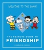 Cover: The Peanuts Guide to Friendship - Canongate Books