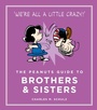 Cover: The Peanuts Guide to Brothers and Sisters - Canongate Books