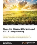 Cover: Mastering Microsoft Dynamics AX 2012 R3 Programming - Packt Publishing